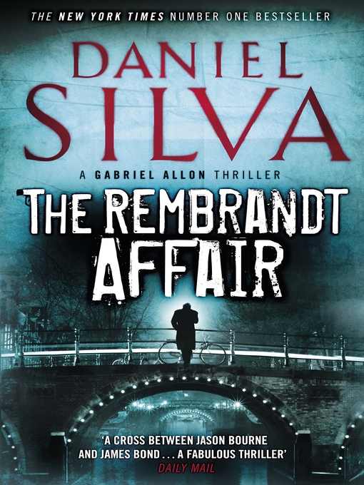 Title details for The Rembrandt Affair by Daniel Silva - Available